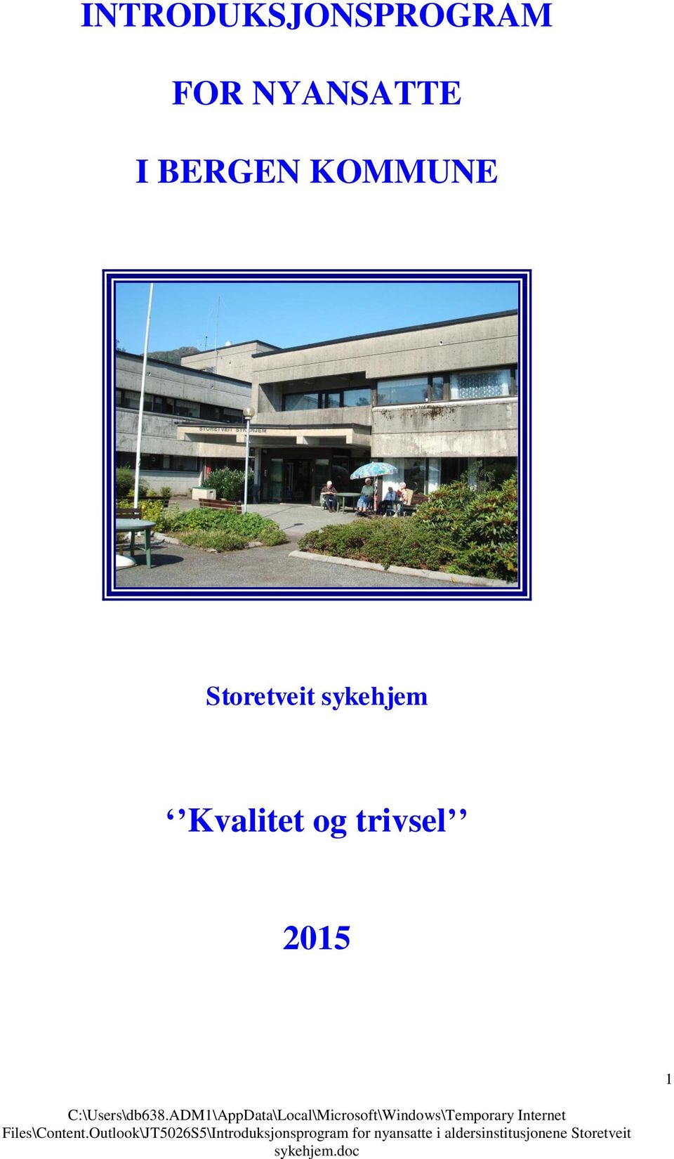 KOMMUNE Storetveit