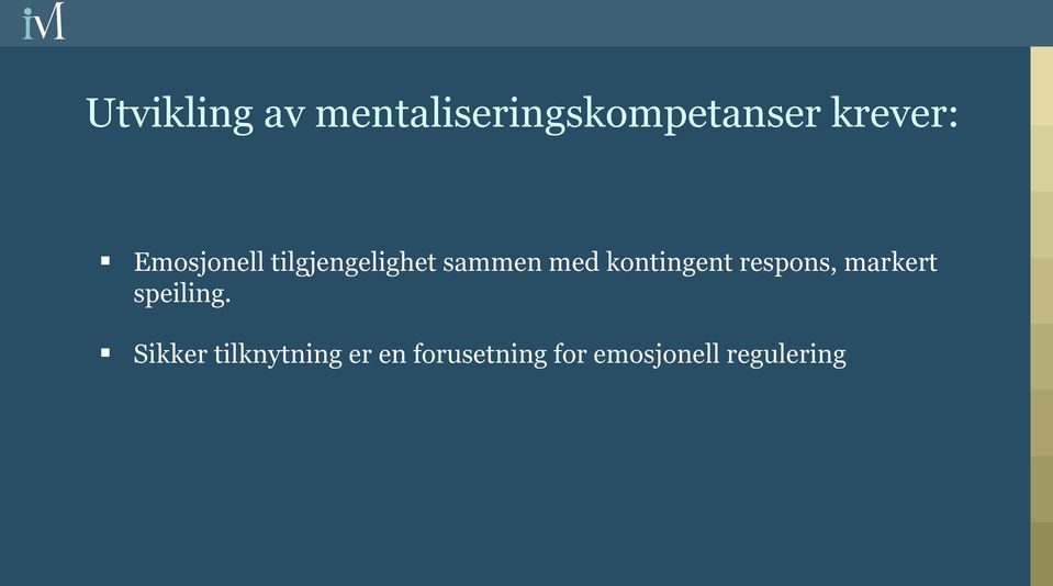 kontingent respons, markert speiling.