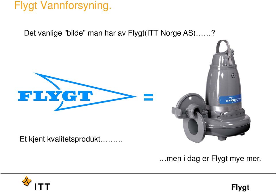 av (ITT Norge AS)?