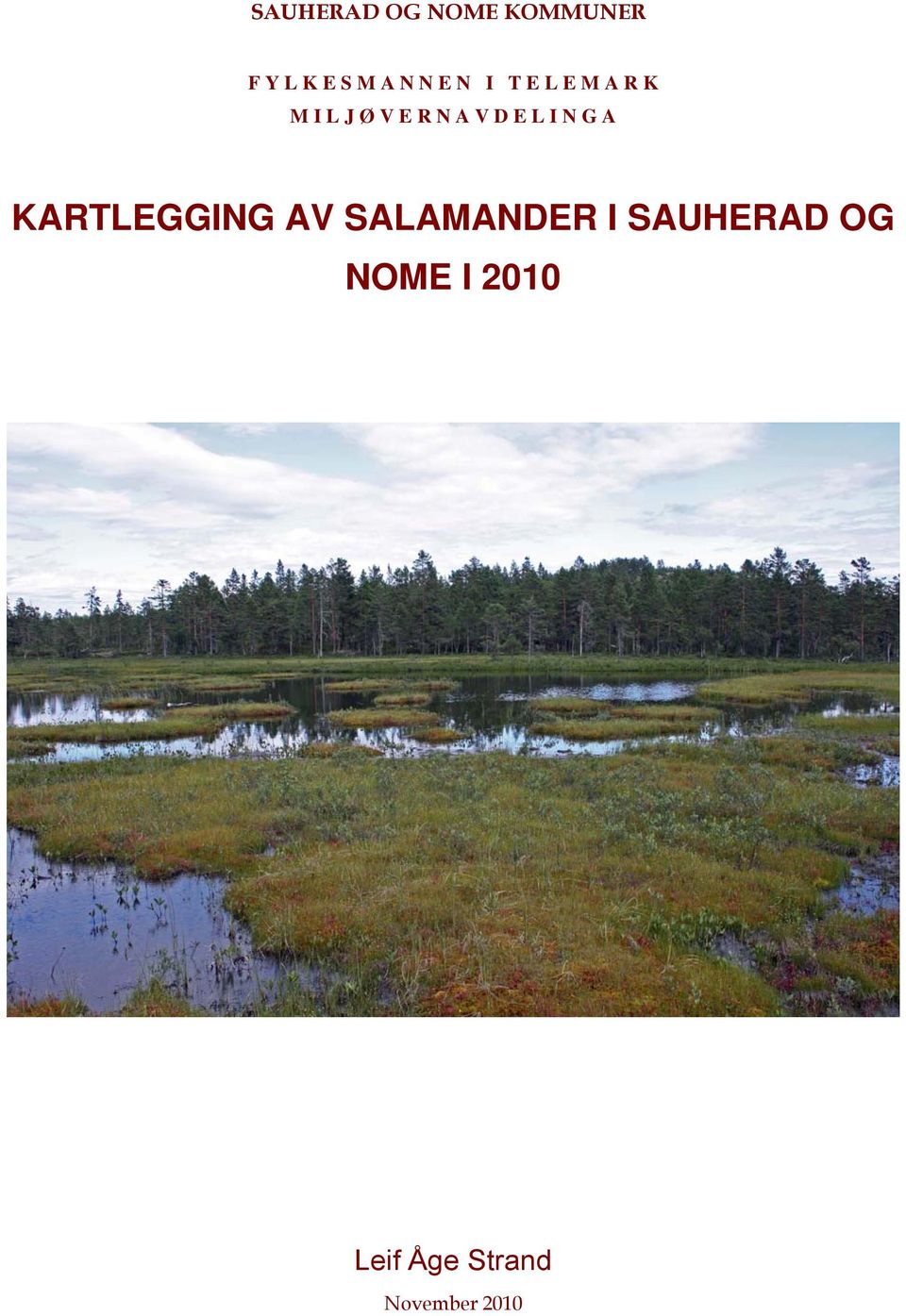 E L I N G A KARTLEGGING AV SALAMANDER I