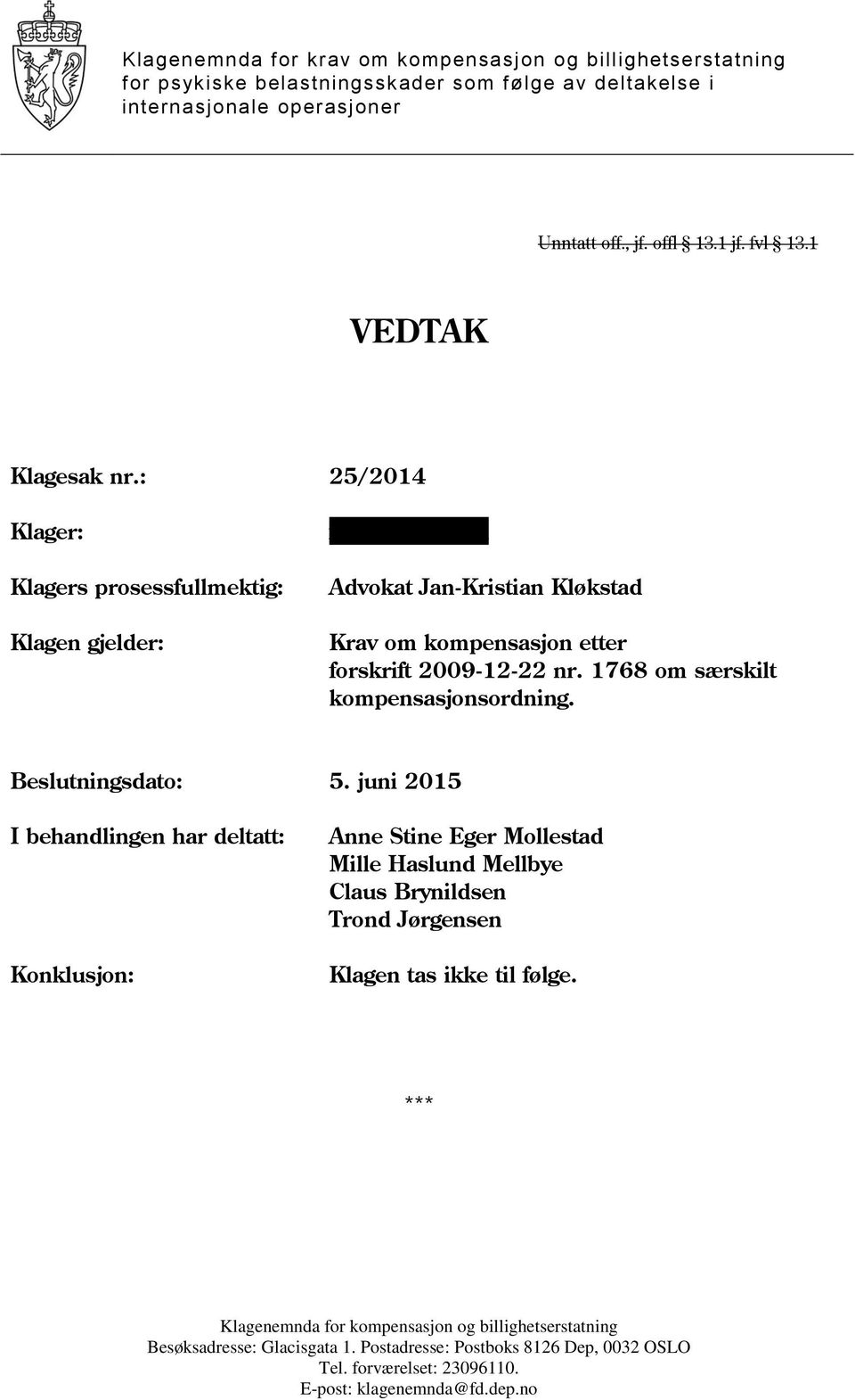 1768 om særskilt kompensasjonsordning. Beslutningsdato: 5.