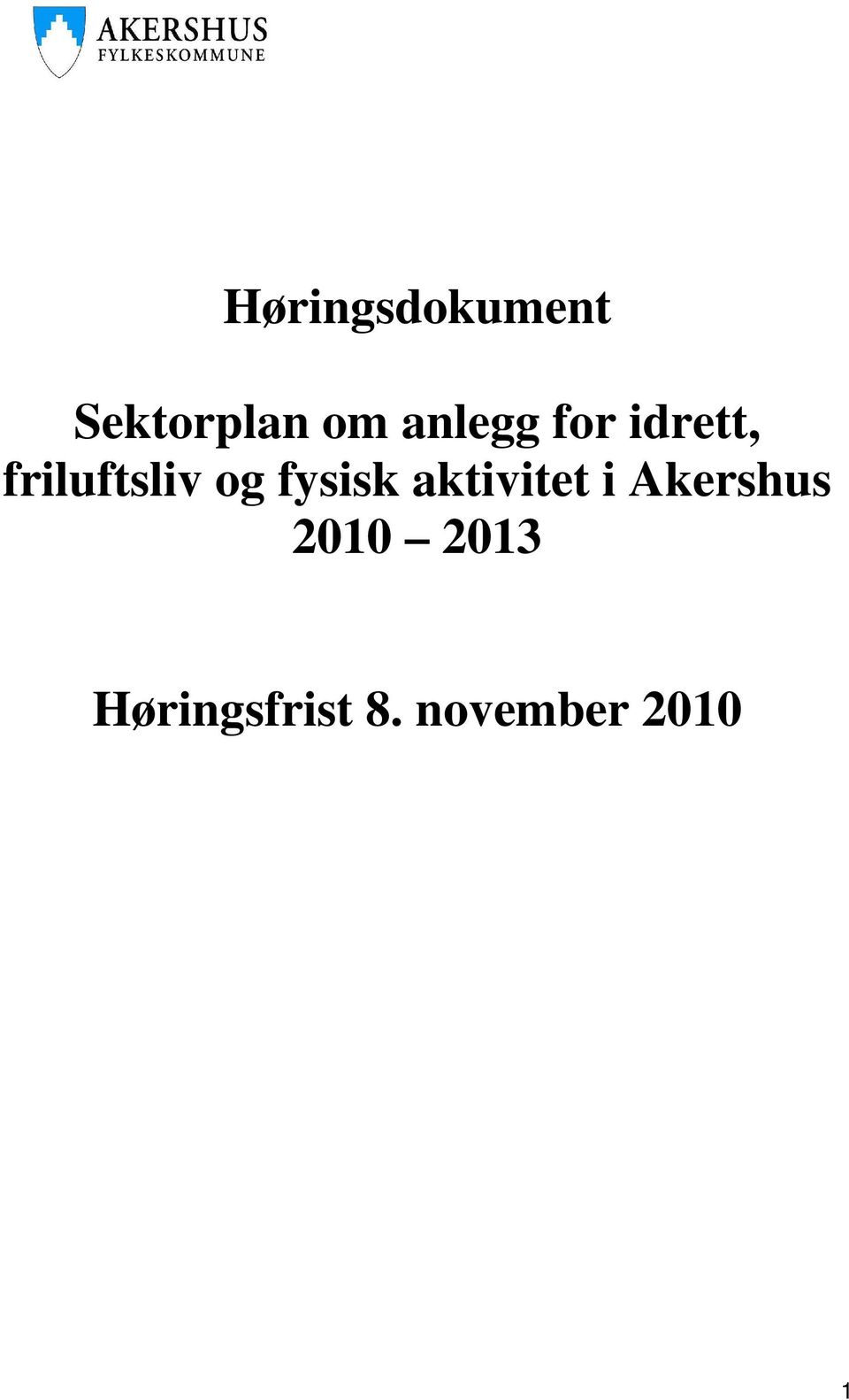 fysisk aktivitet i Akershus 2010