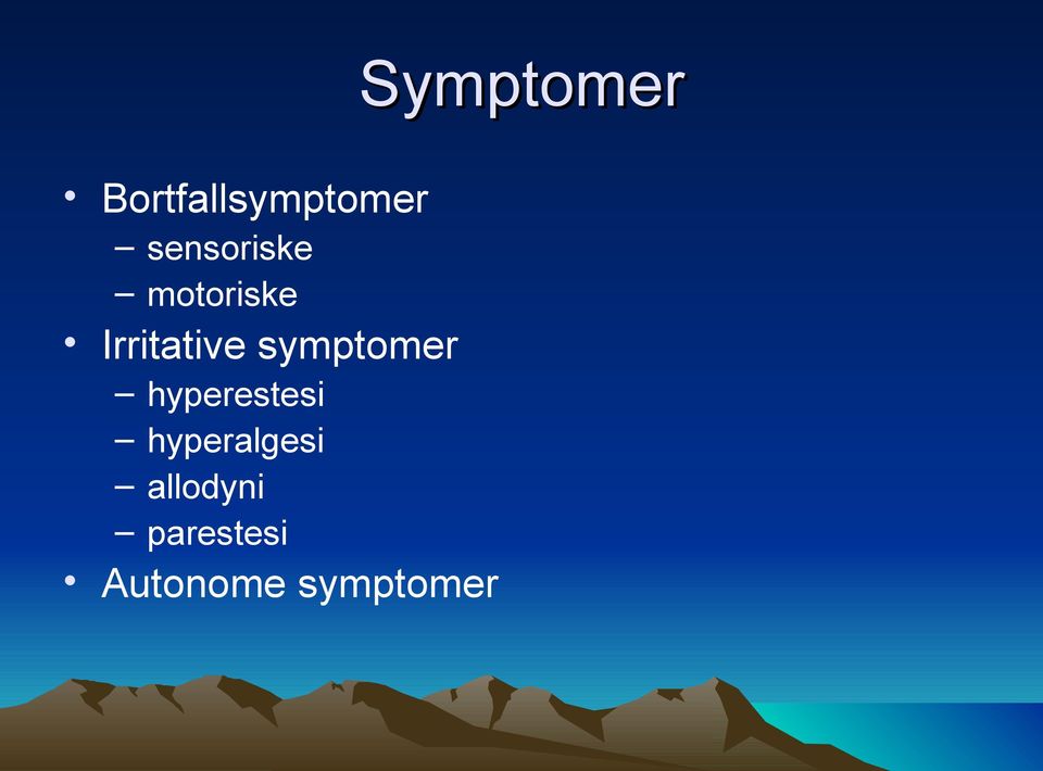 symptomer hyperestesi