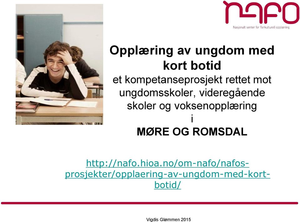 videregående skoler og voksenopplæring i MØRE OG