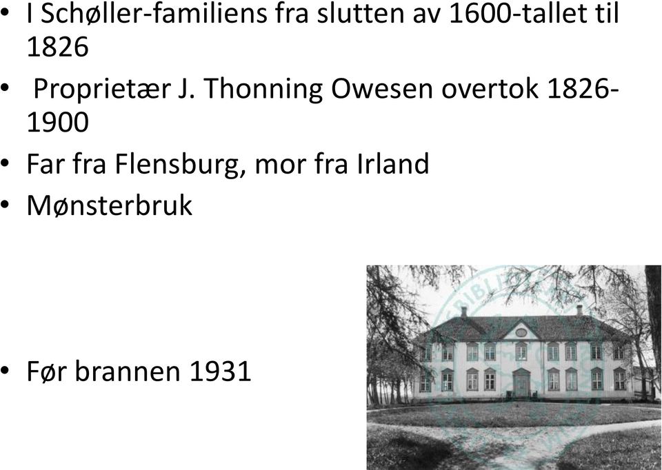 Thonning Owesen overtok 1826-1900 Far fra