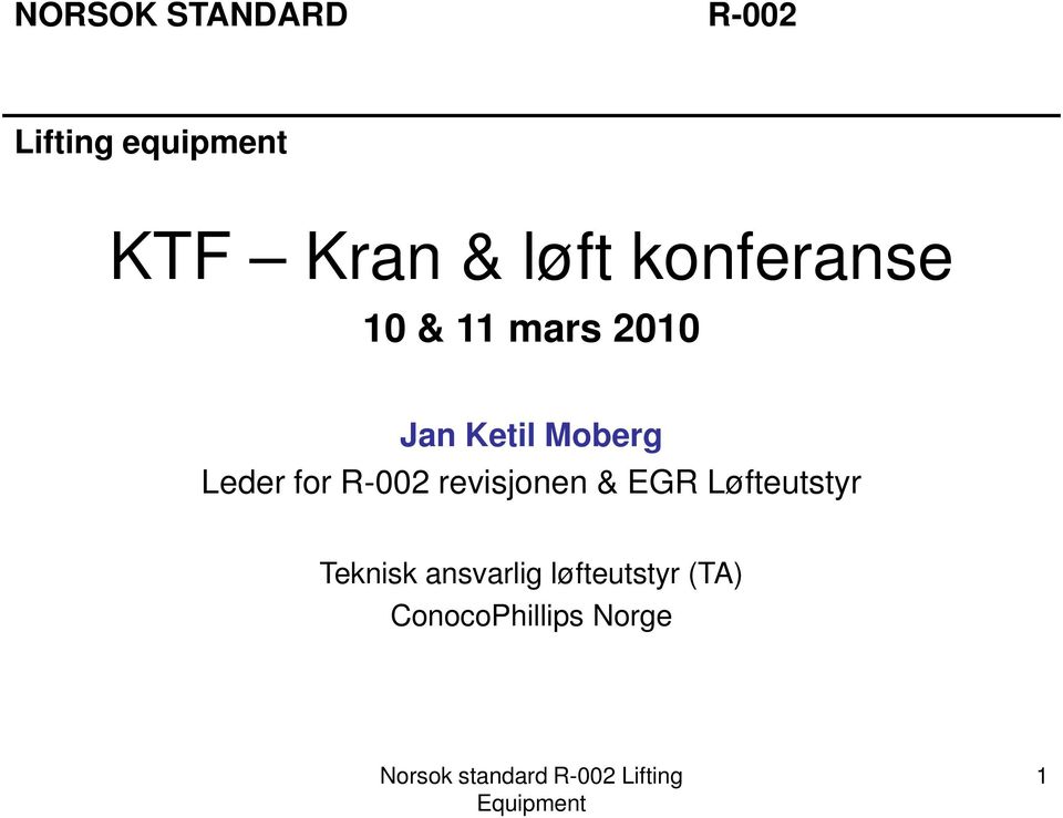 Leder for R-002 revisjonen & EGR Løfteutstyr