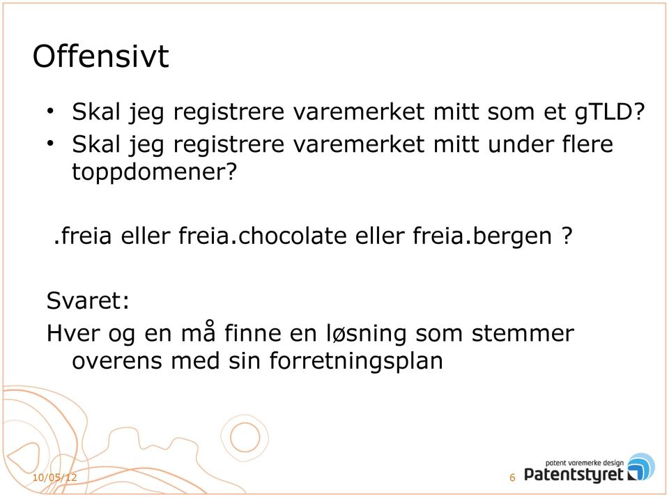 .freia eller freia.chocolate eller freia.bergen?