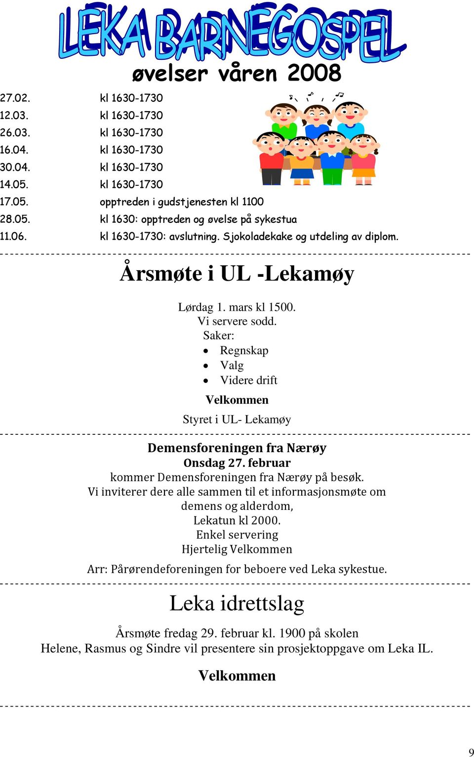 mars kl 1500. Vi servere sodd.