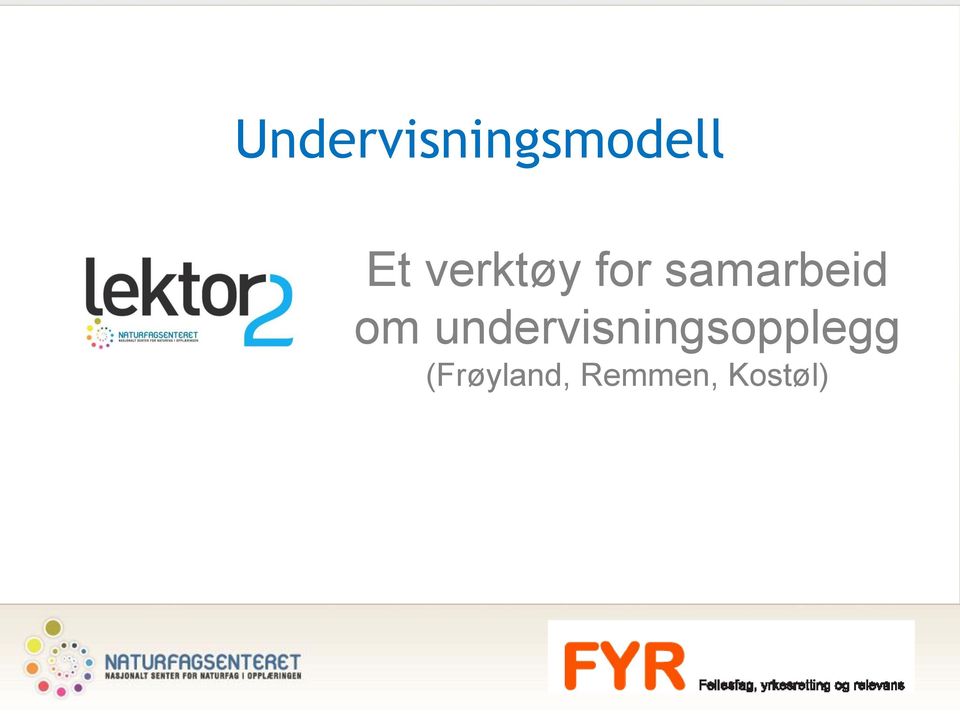 om undervisningsopplegg