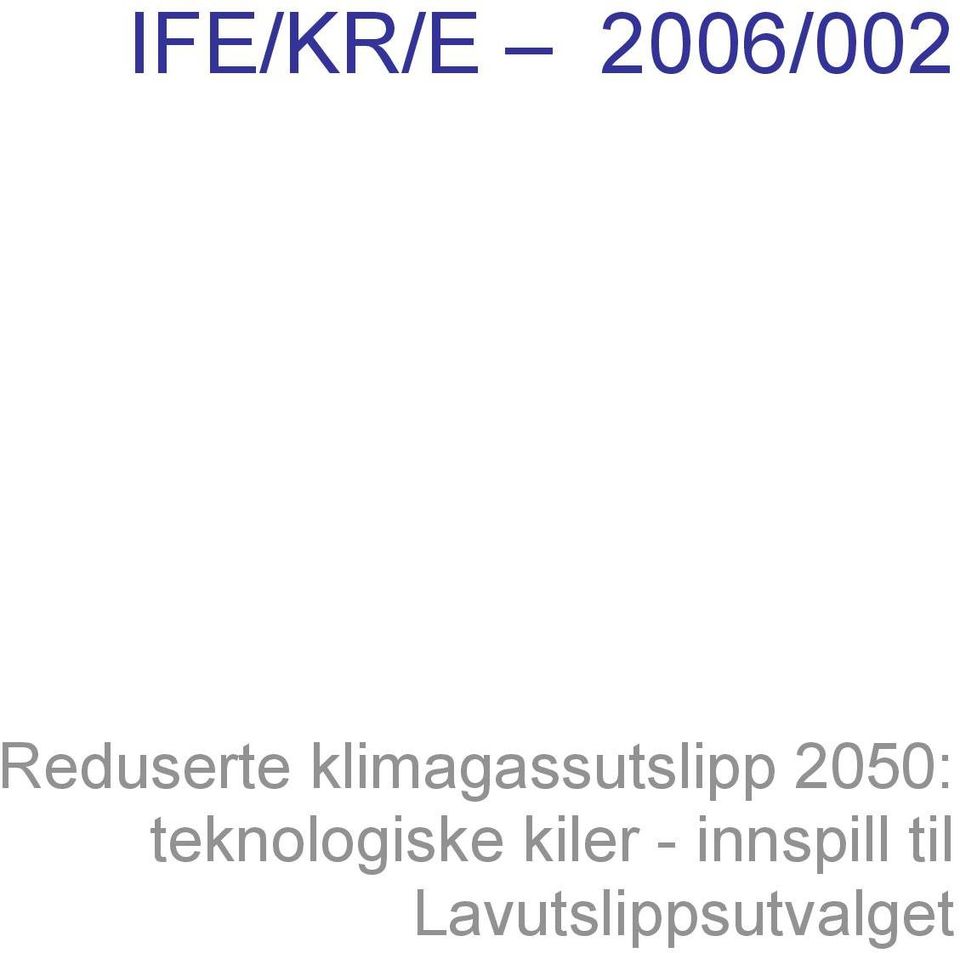 klimagassutslipp 2050: