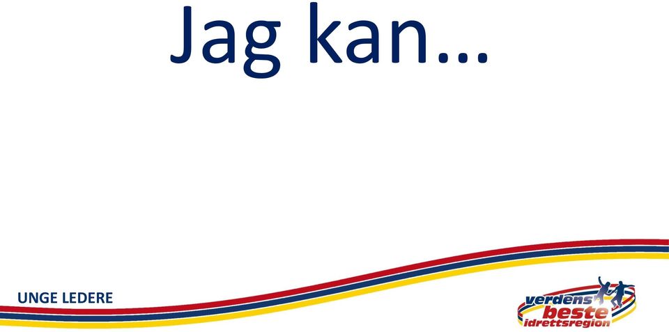 Jag kan