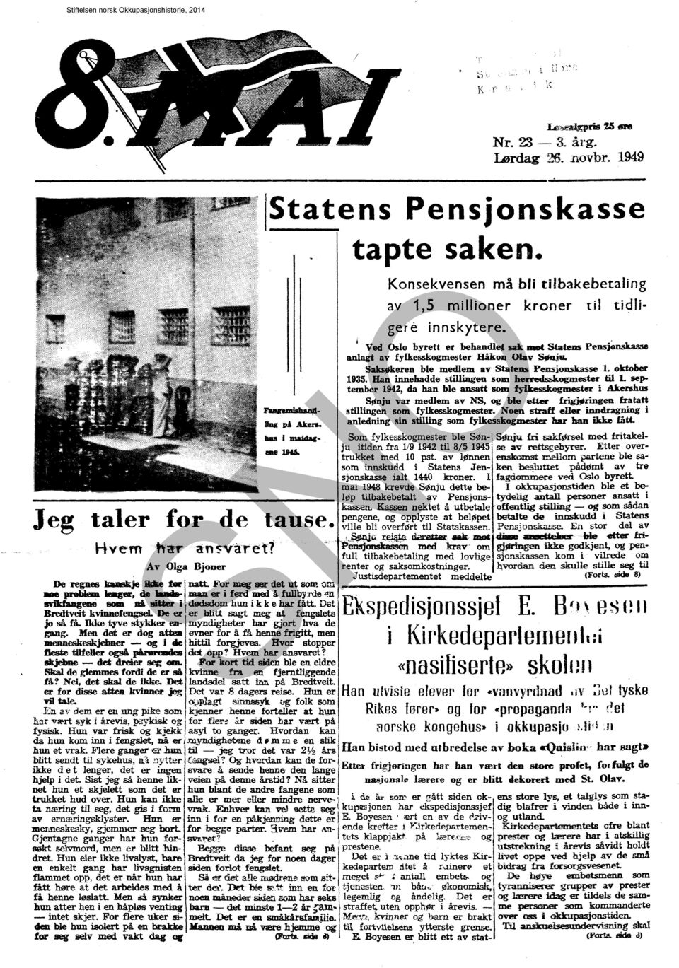 Han innehadde stillingen som herredsskøgmester til L september 1942, da han ble ansatt SOlD fyikesskogmeste i Akershus sønju var medlem av NS, og ble etter friøringeil fratatt stillingen som