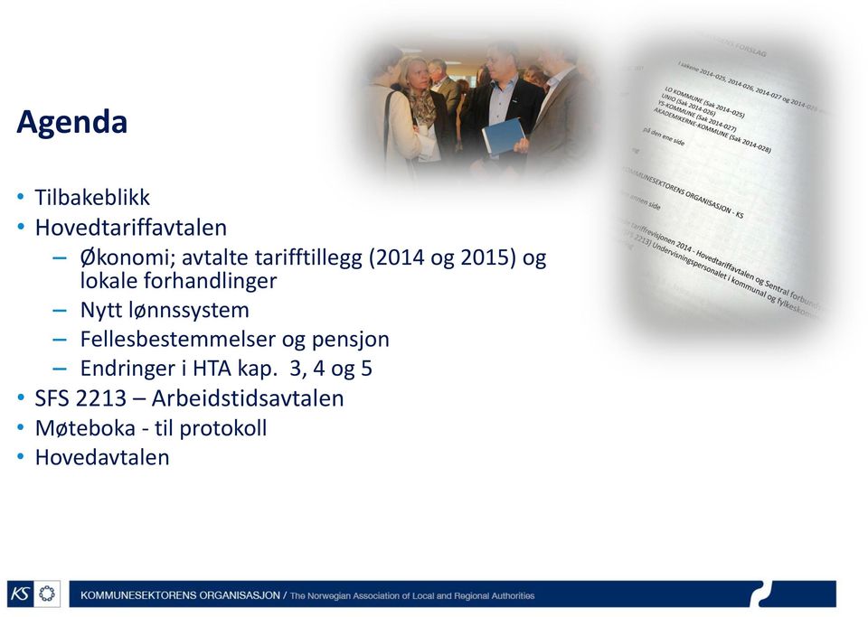 lønnssystem Fellesbestemmelser og pensjon Endringer i HTA kap.