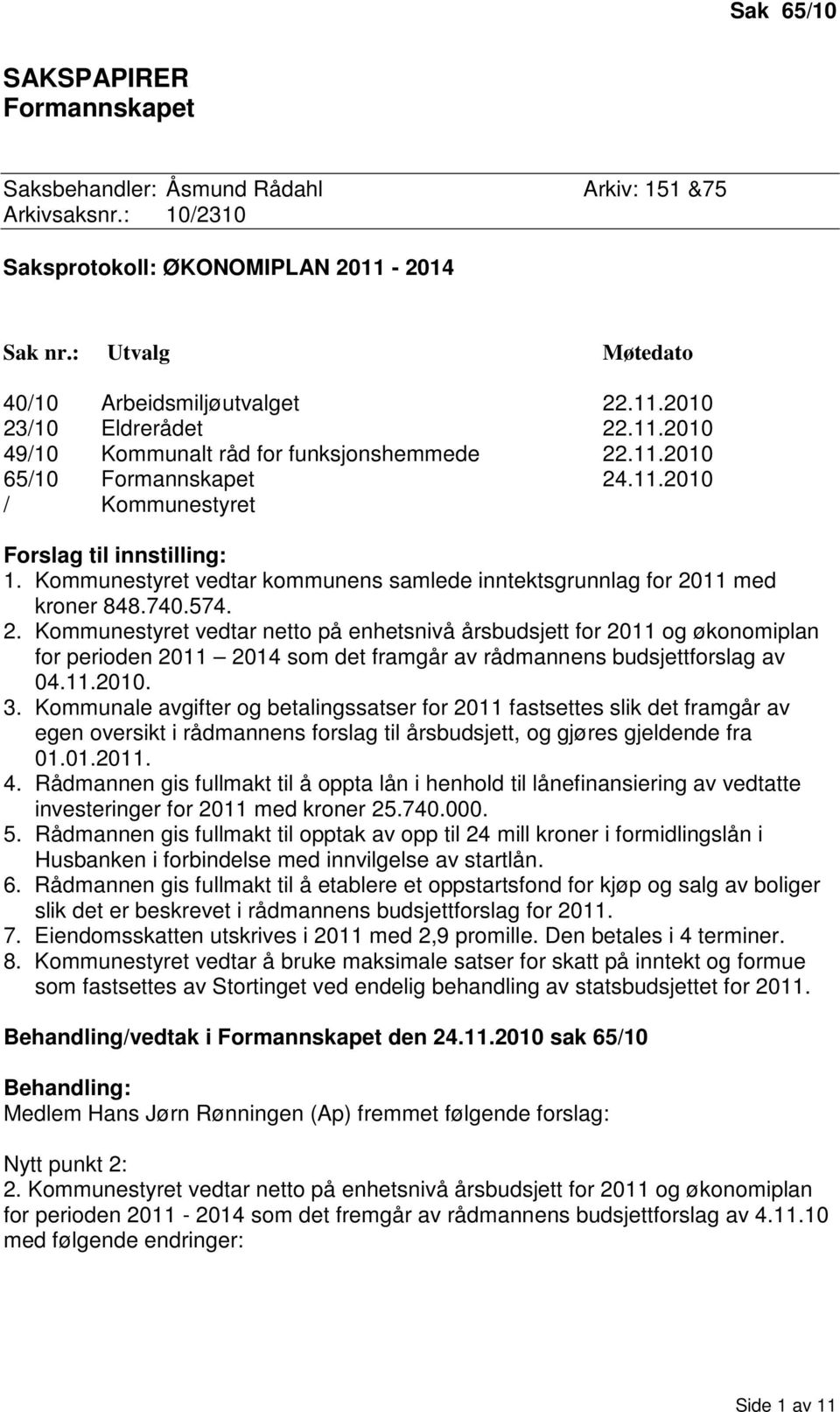 Kommunestyret vedtar kommunens samlede inntektsgrunnlag for 20