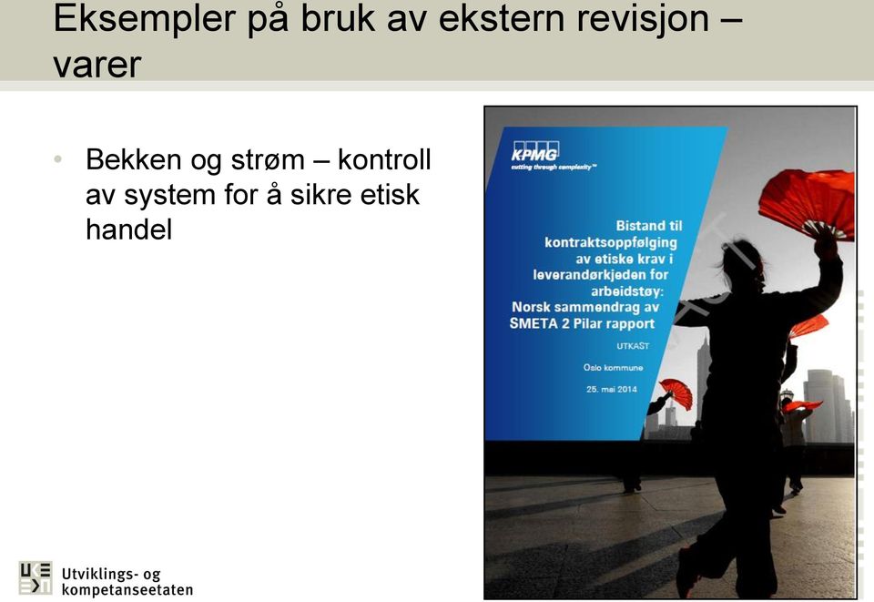 Bekken og strøm kontroll