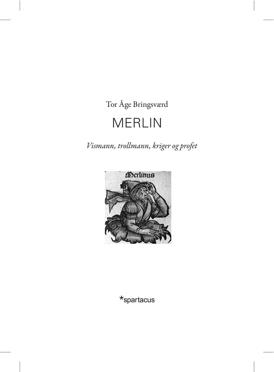 MERLIN Vismann,