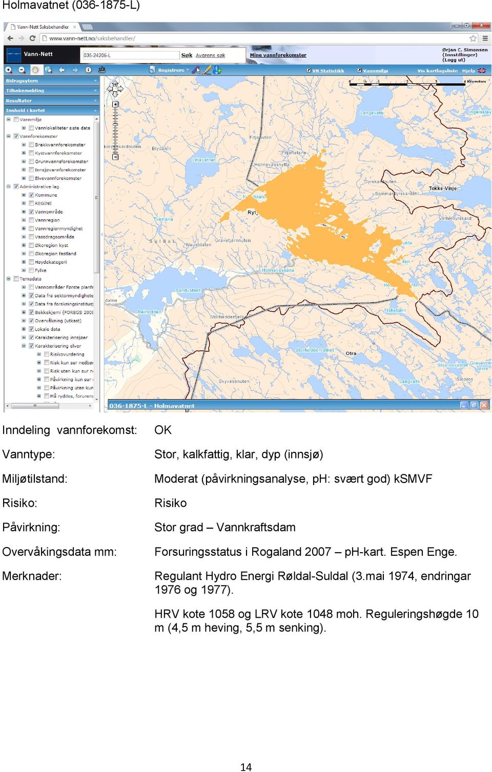 2007 ph-kart. Espen Enge. Regulant Hydro Energi Røldal-Suldal (3.