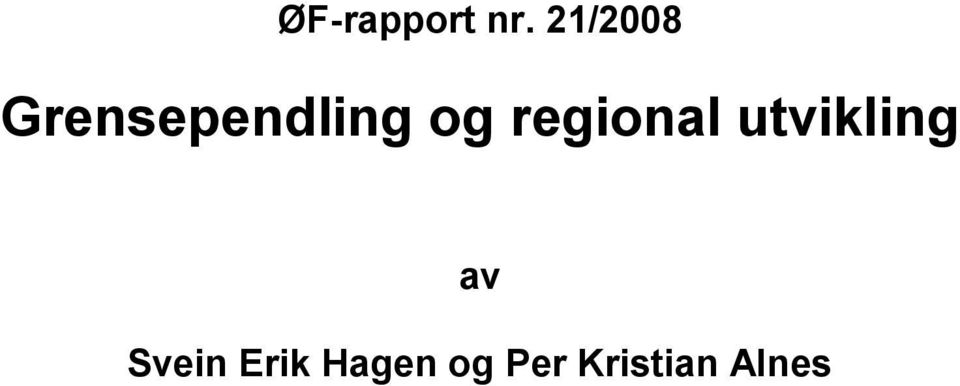 regional utvikling av