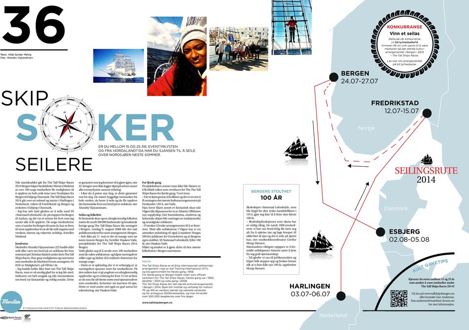 ly/medseiler SKip s ker Norge FREDRIKSTAD 12.07-15.