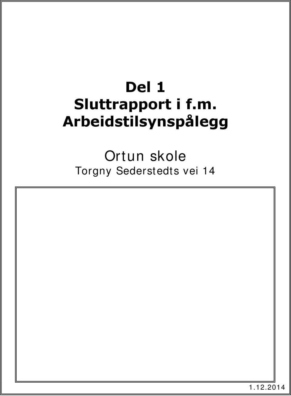 Arbeidstilsynspålegg