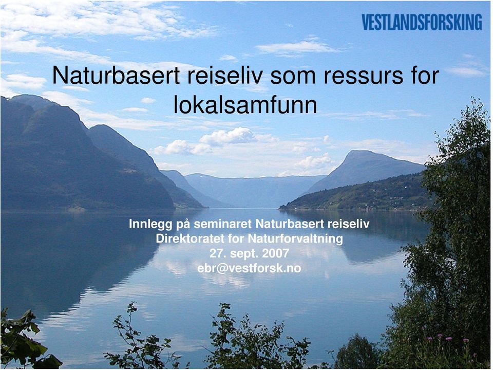 Naturbasert reiseliv Direktoratet for