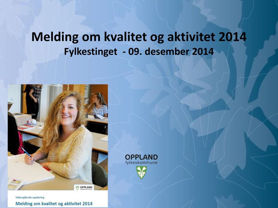 aktivitet 2014