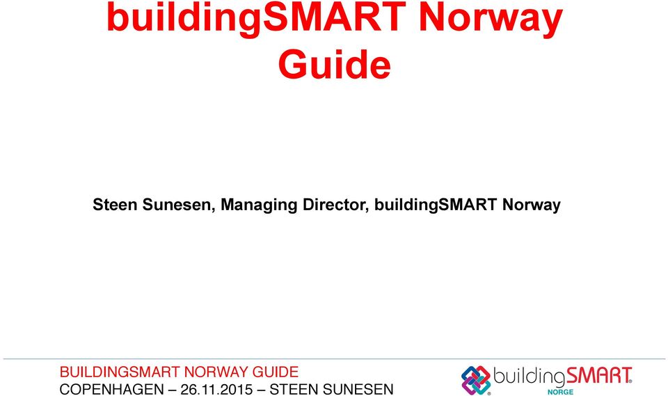 buildingsmart Norway BUILDINGSMART