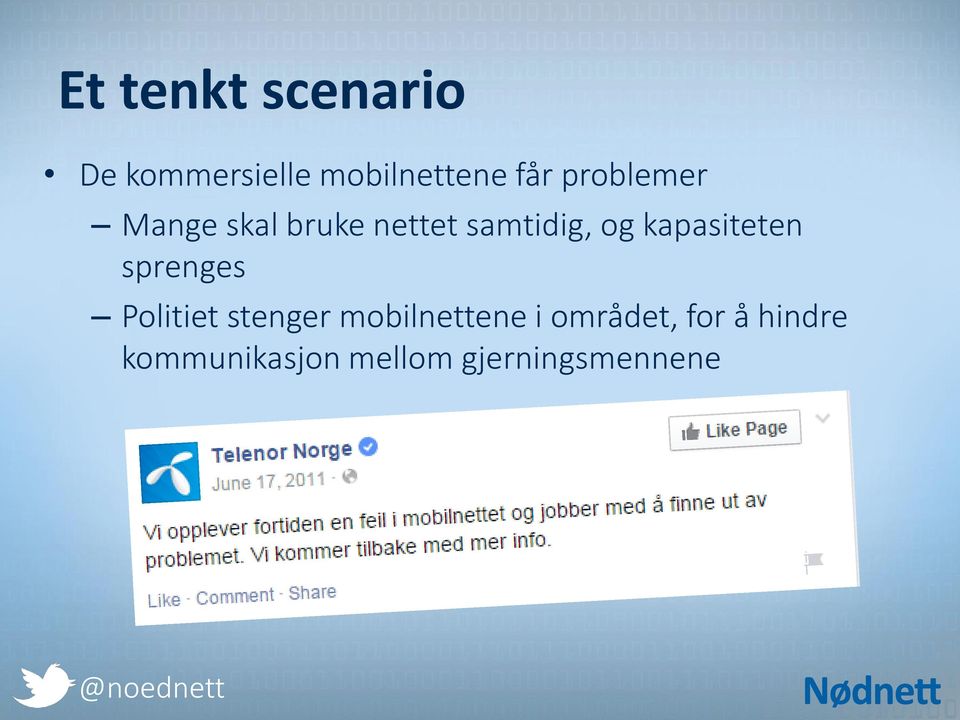 kapasiteten sprenges Politiet stenger mobilnettene i