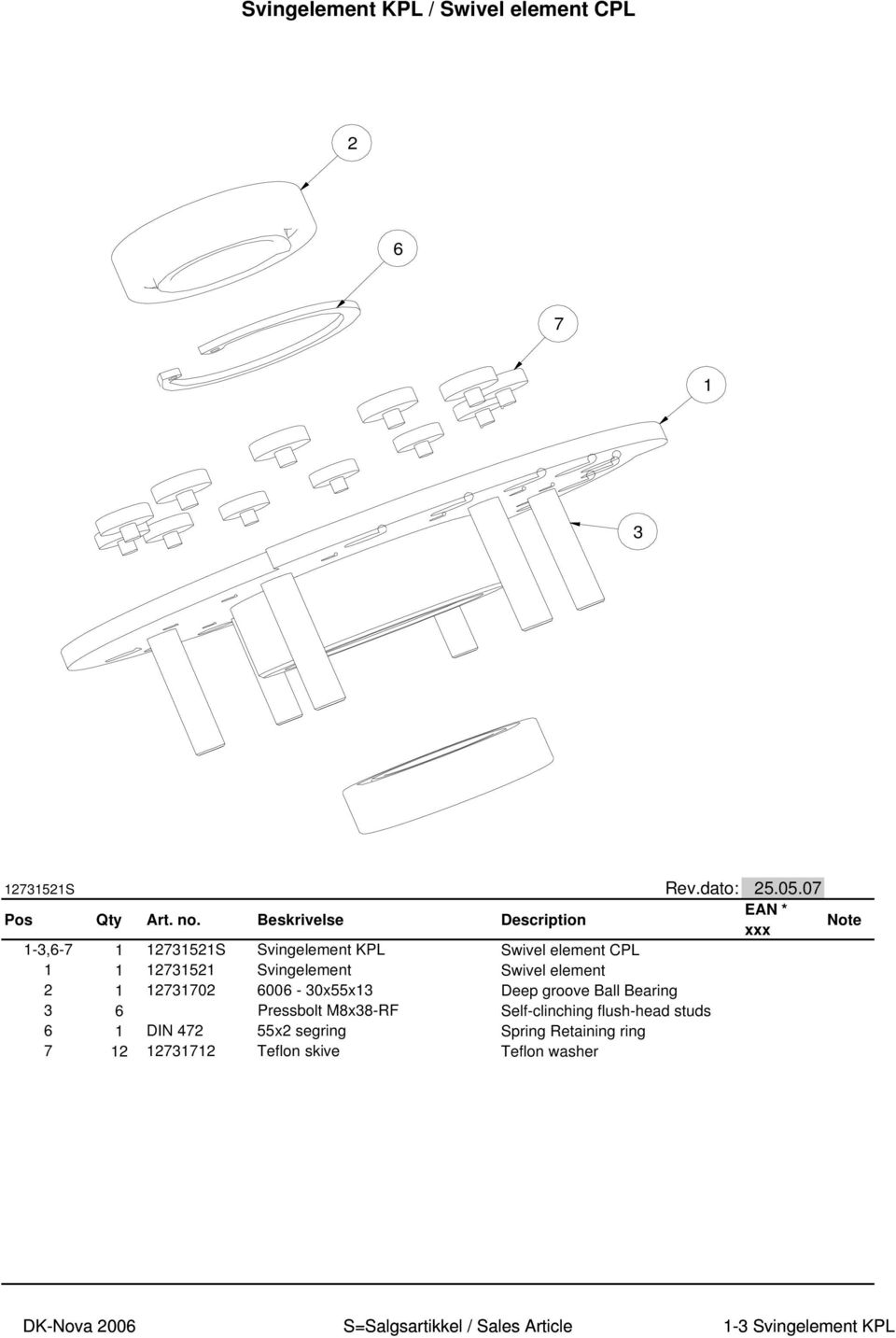 12731702 6006-30x55x13 Deep groove Ball Bearing 3 6 Pressbolt M8x38-RF Self-clinching flush-head studs 6 1