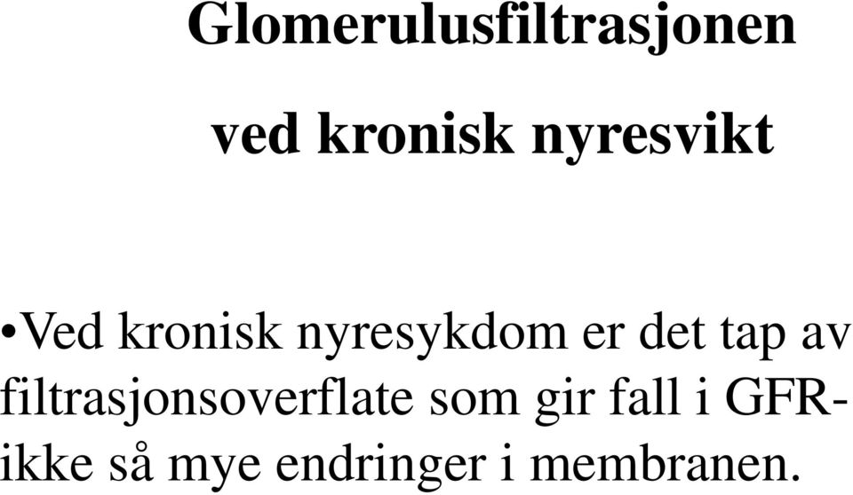 tap av filtrasjonsoverflate som gir