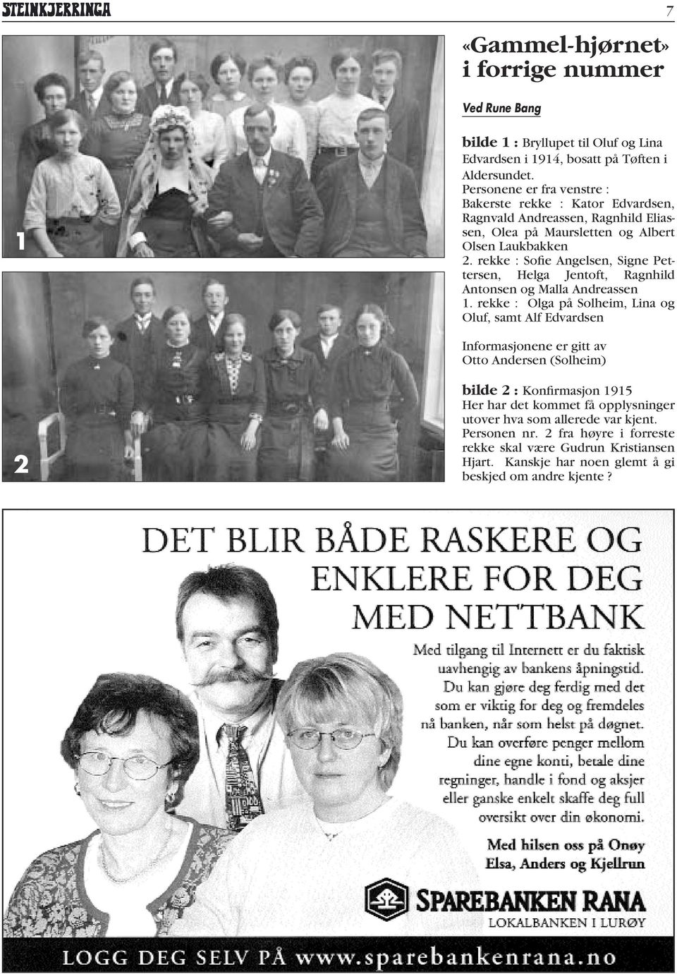 rekke : Sofie Angelsen, Signe Pettersen, Helga Jentoft, Ragnhild Antonsen og Malla Andreassen 1.