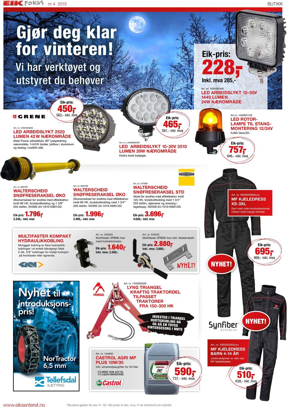 mva LED ARBEIDSLYKT 2520 LUMEN 42 W NÆROMRÅDE Steel Power arbeidslykt, 60º lysspredning nær område, 14x3 W dioder, lykthus i aluminium og beslag i rustfritt stål. Art. nr.