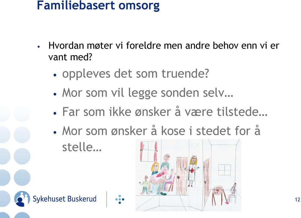 oppleves det som truende?