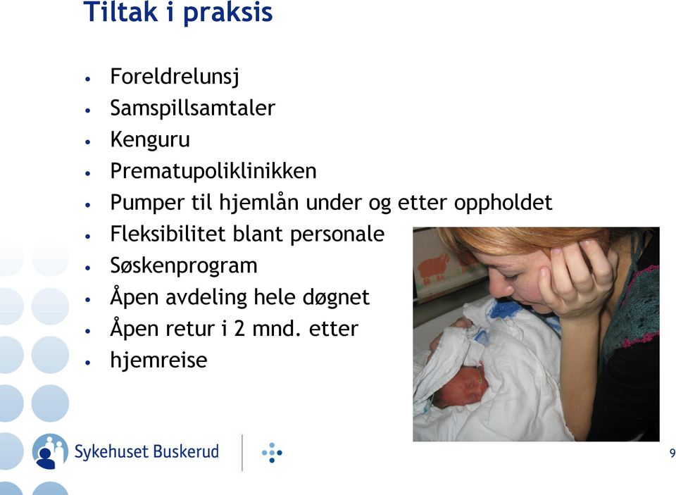 oppholdet Fleksibilitet blant personale Søskenprogram