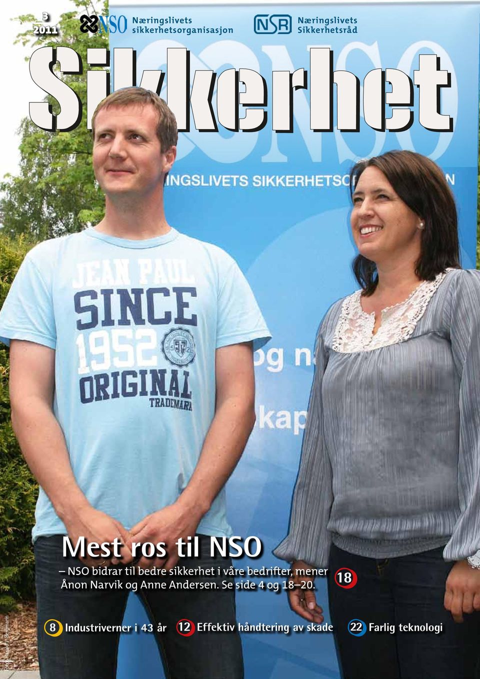 Narvik og Anne Andersen. Se side 4 og 18 20. m 18 Foto: Harald J.