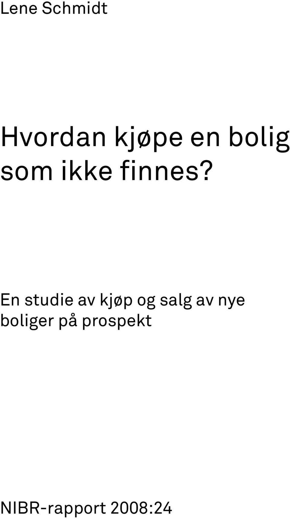 En studie av kjøp og salg av