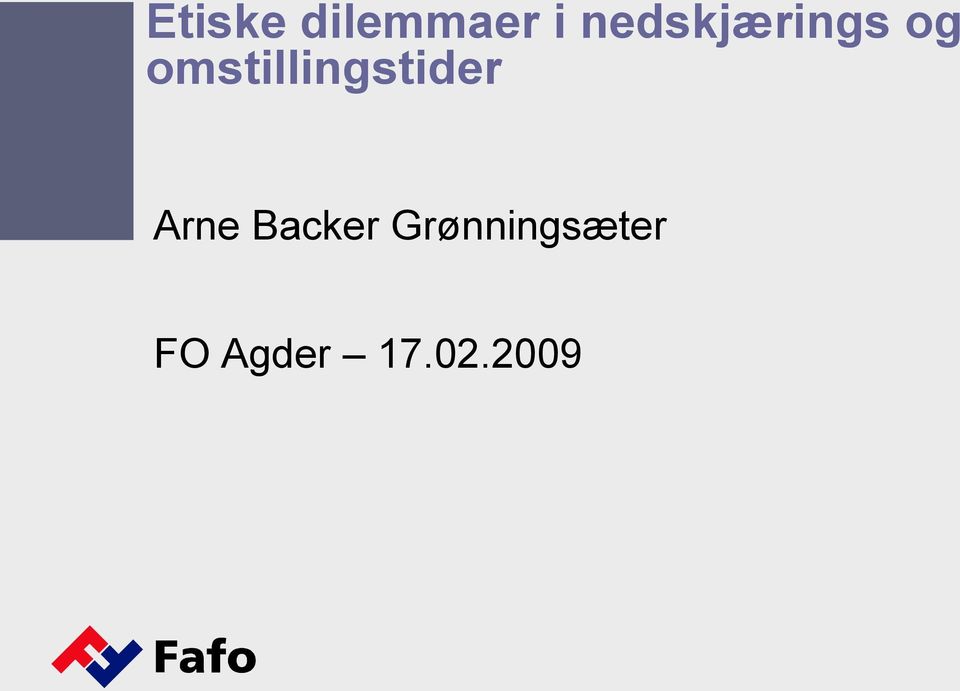 omstillingstider Arne