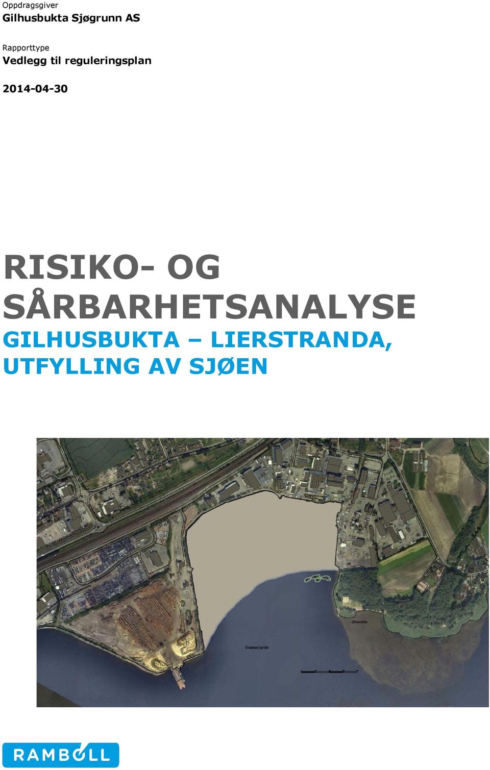 2014-04-30 RISIKO- OG SÅRBARHETSANALYSE