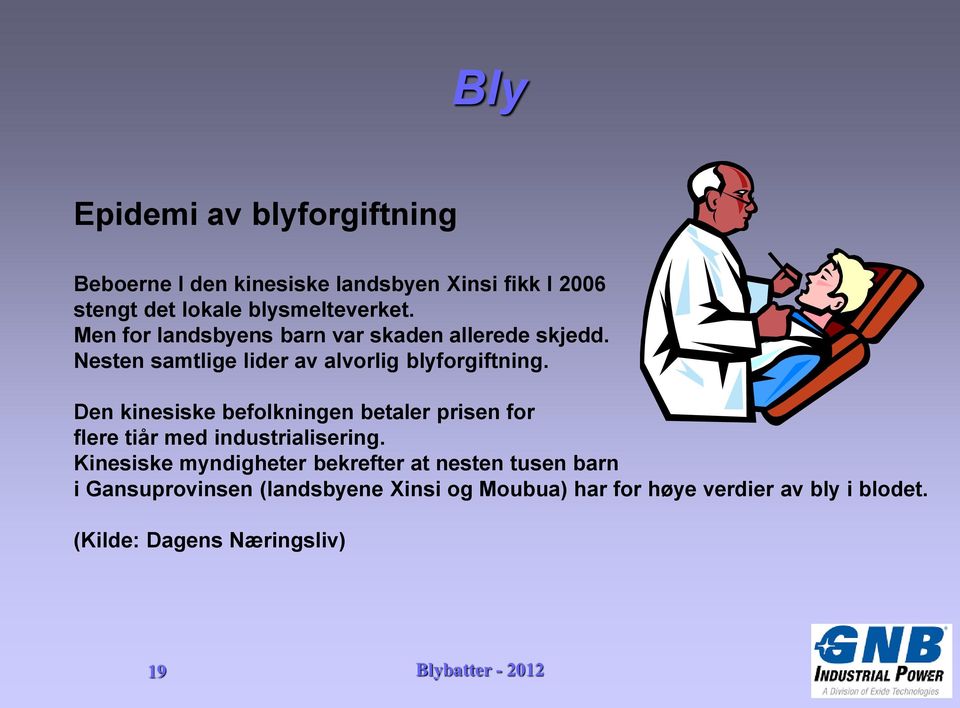 Den kinesiske befolkningen betaler prisen for flere tiår med industrialisering.