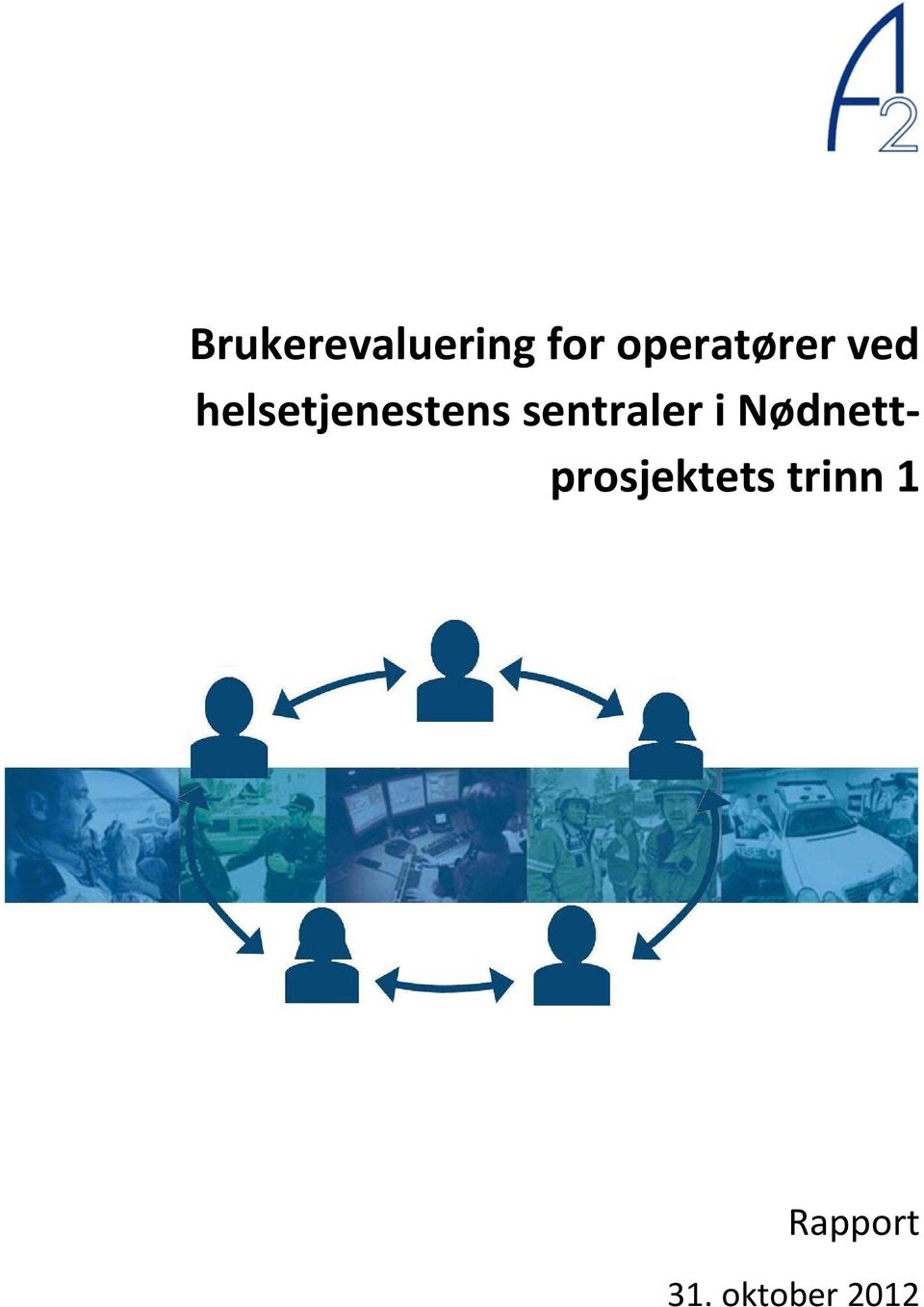 helsetjenestens sentraler i