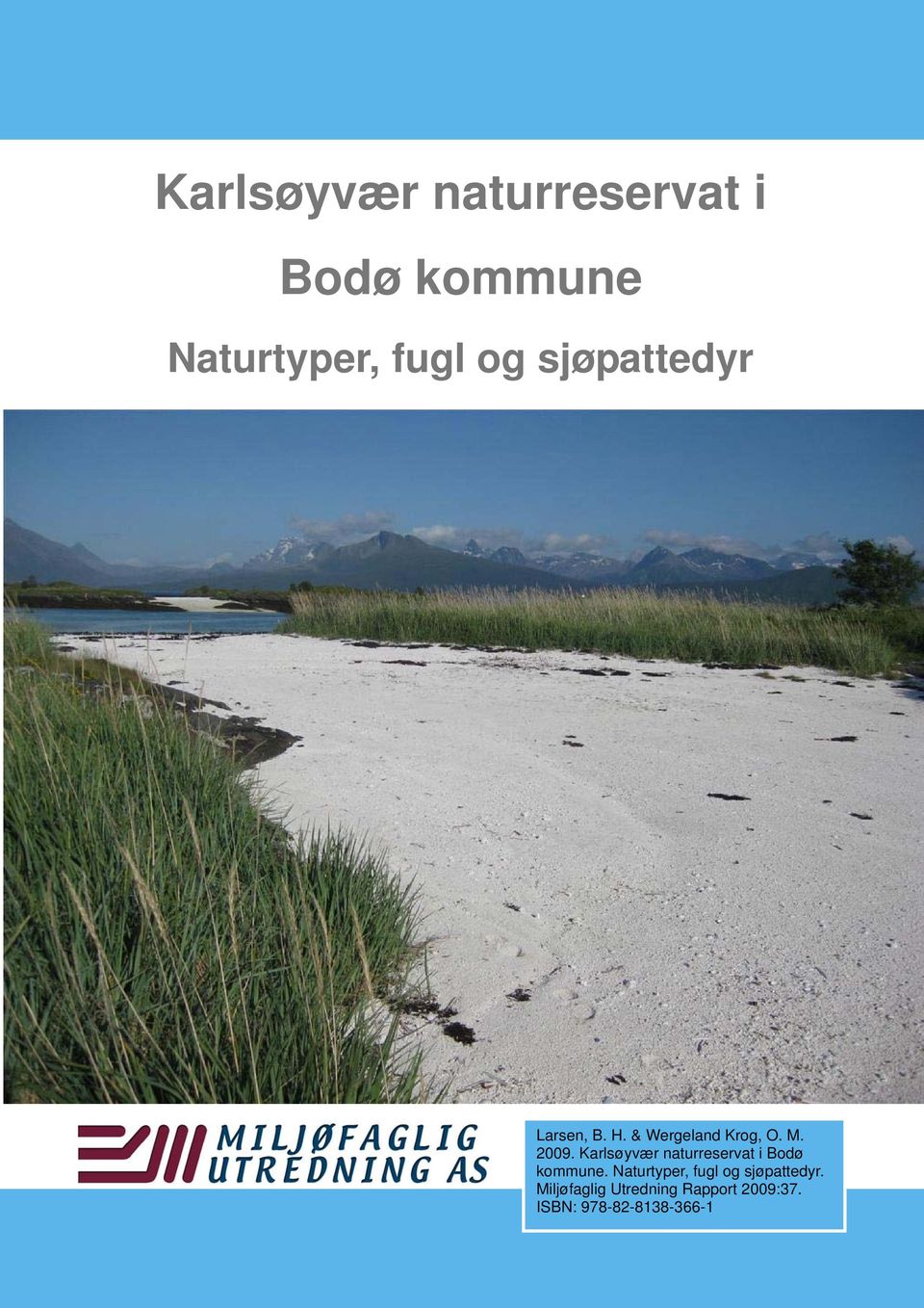 Karlsøyvær naturreservat i Bodø kommune.