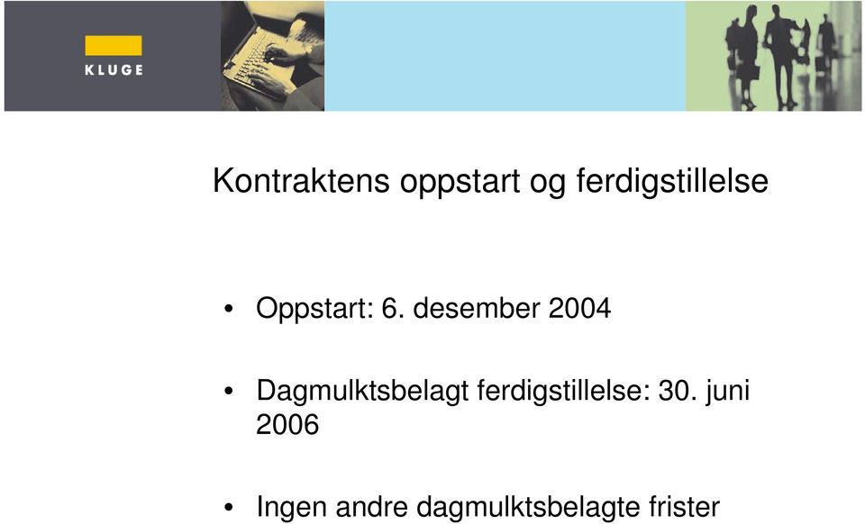 desember 2004 Dagmulktsbelagt