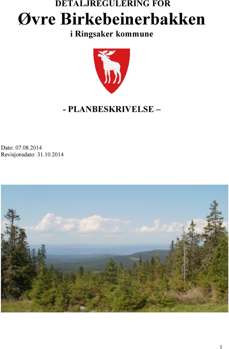 kommune - PLANBESKRIVELSE Dato: