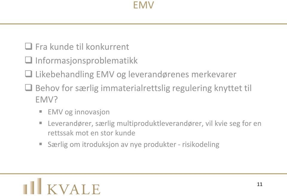 til EMV?