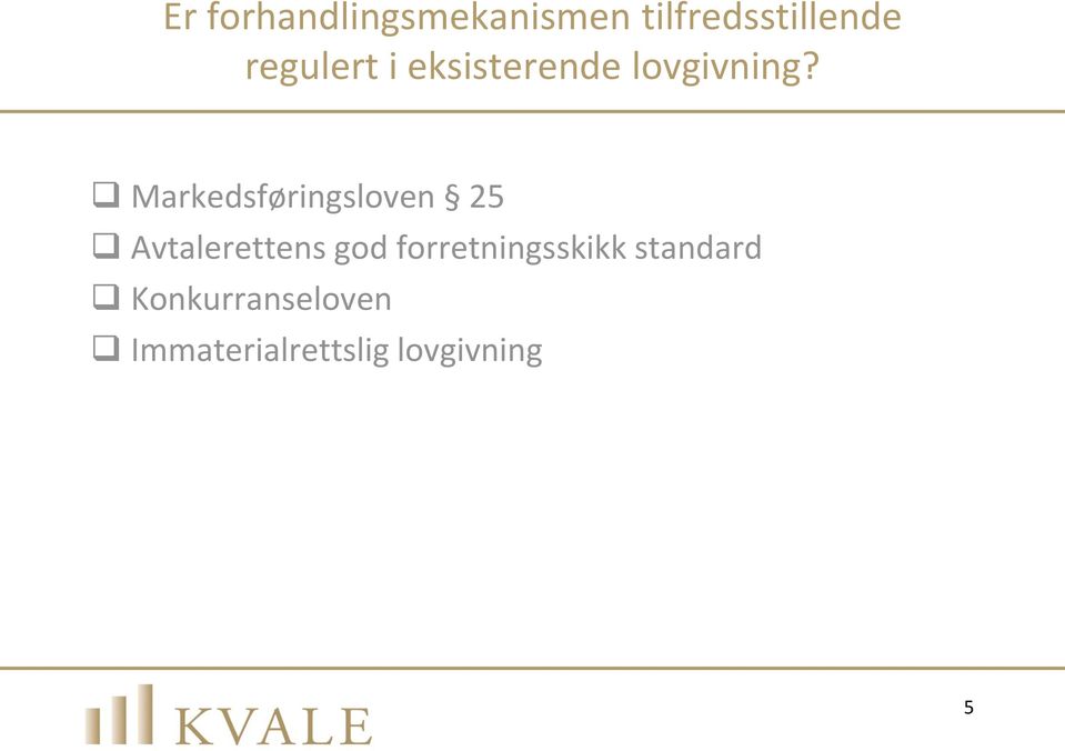 Markedsføringsloven 25 Avtalerettens god