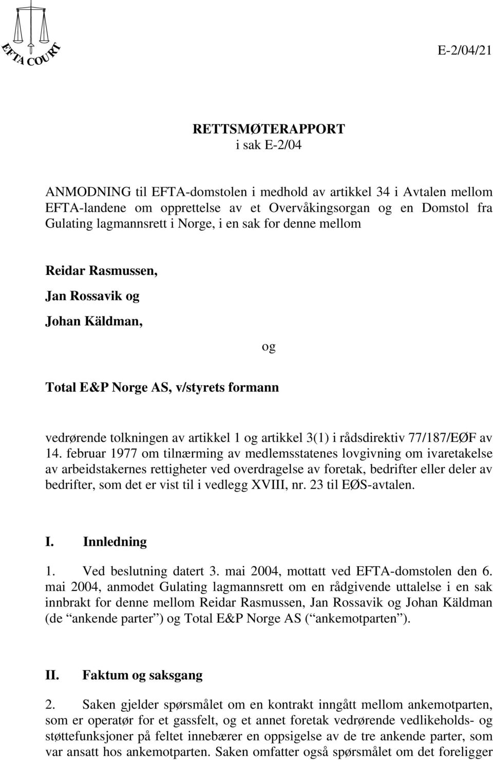 rådsdirektiv 77/187/EØF av 14.