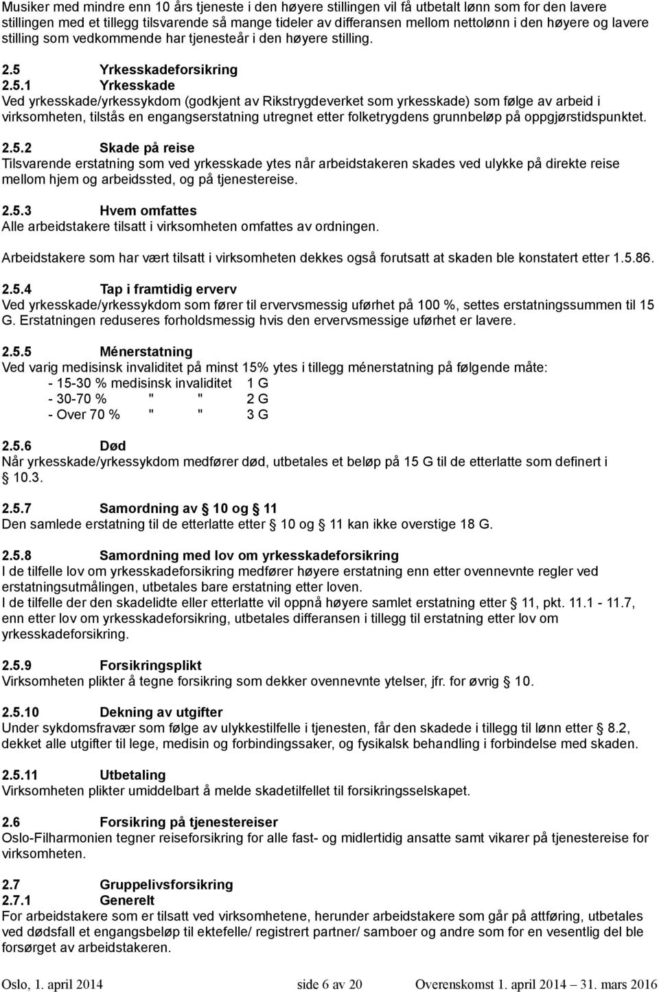 Yrkesskadeforsikring 2.5.