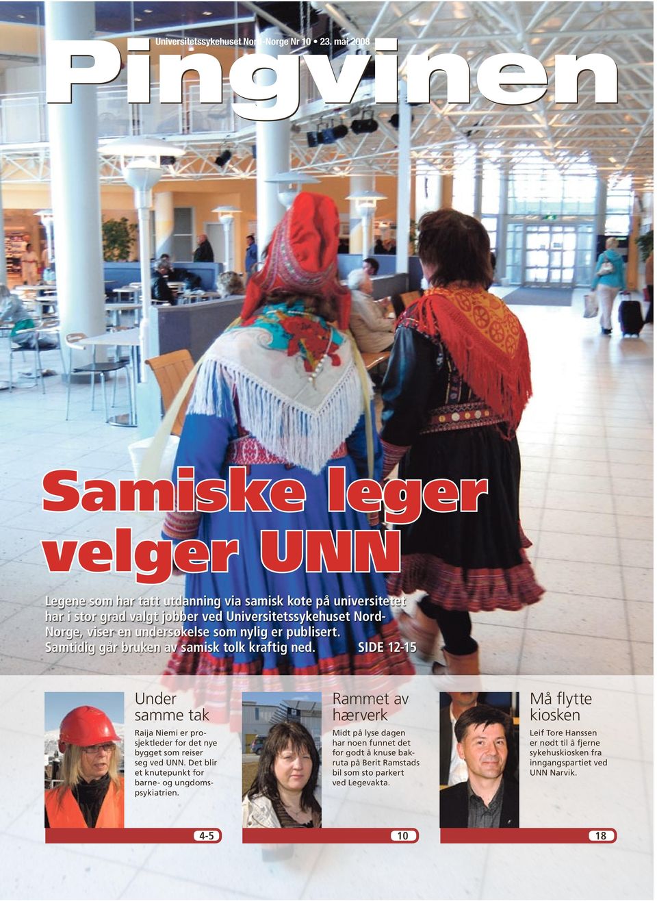 undersøkelse som nylig er publisert. Samtidig går bruken av samisk tolk kraftig ned.