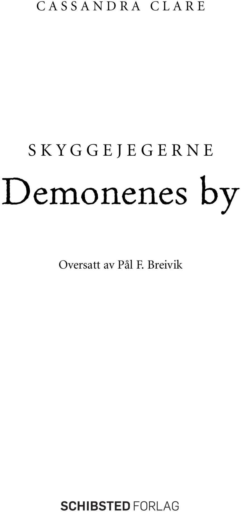 Demonenes by