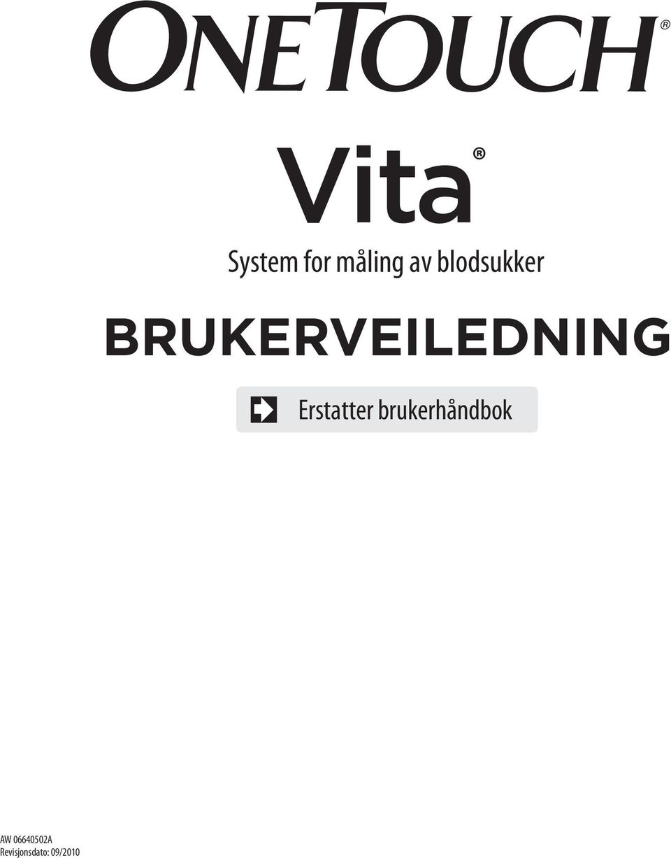 BRUKERVEILEDNING Erstatter